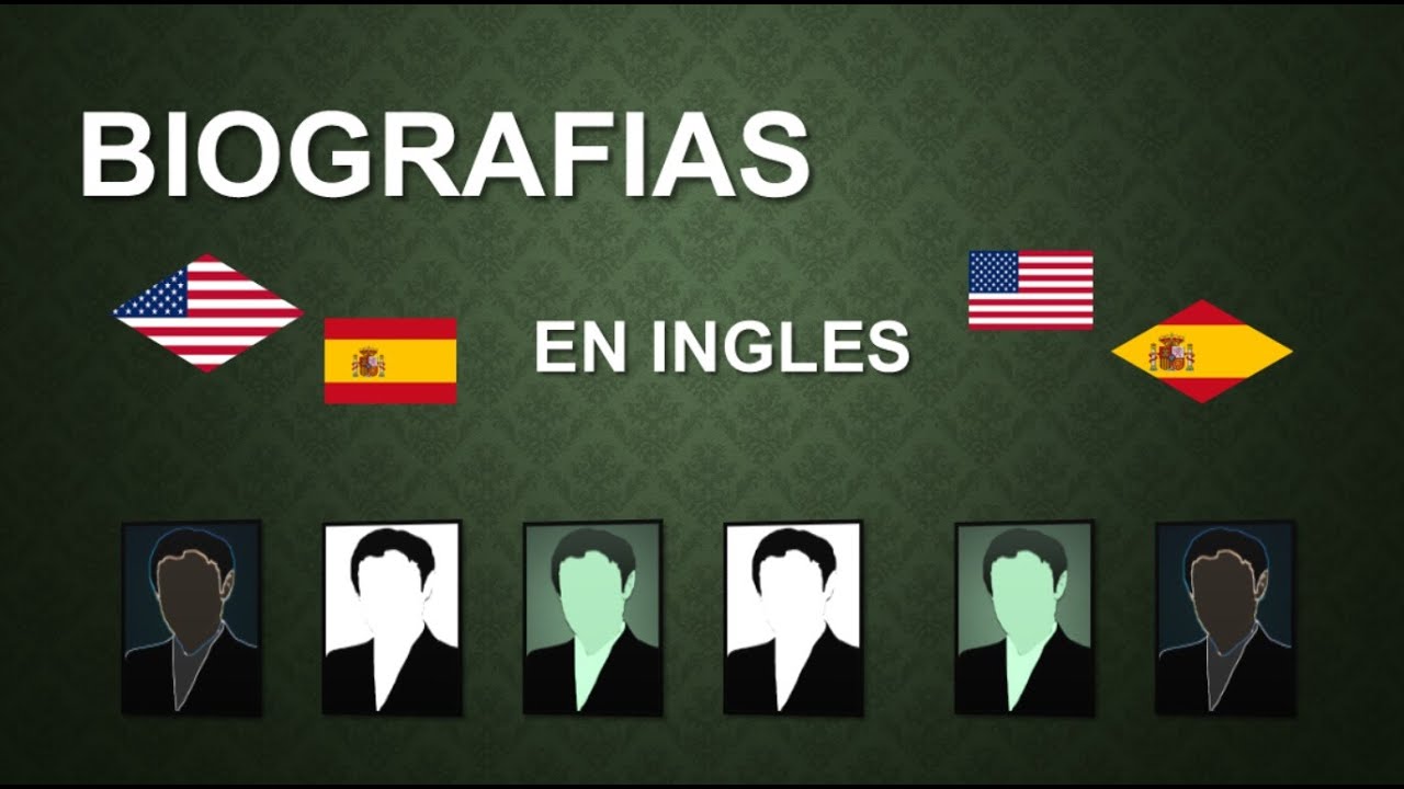 Biografia En Ingles Y Español Ejemplo cartaderecomendacion.pro